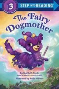 Step Into Reading Lv 3 : The Fairy Dogmother