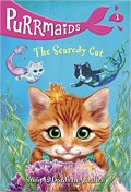 Purrmaids 1 : The Scaredy Cat