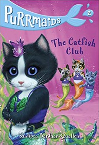 Purrmaids 2 : The Catfish Club