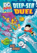 Dc Super-Pets! : Deep-Sea Duel
