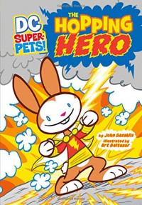 Dc Super-Pets! : The Hopping Hero