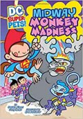 Dc Super-Pets! : Midway Monkey Madness