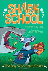 Shark School 4 : The Boy Who Cried Shark