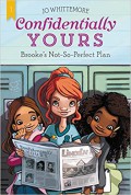 Confidentially Yours 1 : Brooke'S Not-So-Perfect Plan