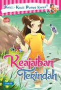 Kecil-Kecil Punya Karya : Keajaiban Terindah