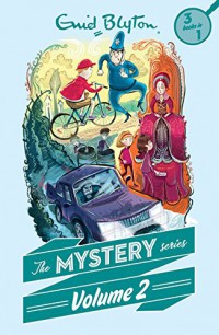 Enid Blyton (3 Books In 1) : The Mystery Series Volume 2