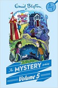 Enid Blyton (3 Books In 1) : The Mystery Series Volume 5