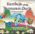 Kemboja Yang Bermuram Durja (The Glommy Frangipani)