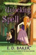 Tale Of The Wide-Awake Princess : Unlocking The Spell