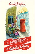 Enid Blyton (04) : The Mystery Of The Spiteful Letters