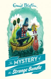 Enid Blyton (10) : The Mystery Of The Strange Bundle