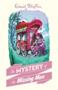 Enid Blyton (13) : The Mystery Of The Missing Man