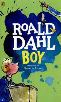 Roald Dahl : Boy