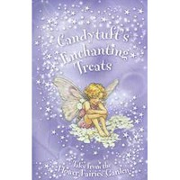 Flower Fairies Garden : Candytuft'S Enchanting Treats