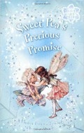 Flower Fairies Garden : Seet Pea'S Precious Promise