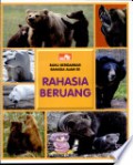 Seri Rahasia Alam 55 : Rahasia Beruang