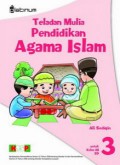 Teladan Mulia Pendidikan Agama Islam 3 Sd