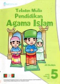 Teladan Mulia Pendidikan Agama Islam 5 Sd