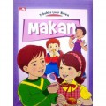 Tubuhku Luar Biasa : Makan