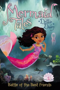 Mermaid Tales 2 : Battle Of The Best Friends