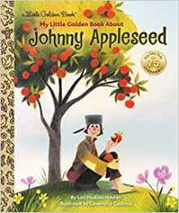 Little Golden Book : Johnny Appleseed