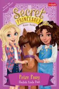 Secret Princesses 6 : Prize Pony (Hadiah Kuda Poni)