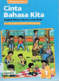 Cinta Bahasa Kita 1 Sd (Panduan Guru)