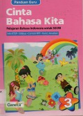 Cinta Bahasa Kita 3 Sd (Panduan Guru)