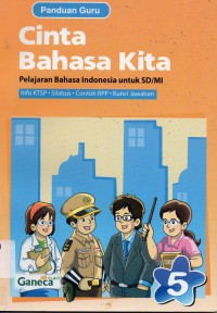 Cinta Bahasa Kita 5 Sd (Panduan Guru)