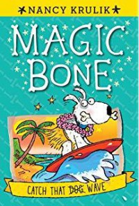 Magic Bone 2 : Catch That Wave