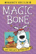 Magic Bone 6 : Don'T Mess With The Ninja Puppy!