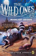 The Wild Ones : Moonlight Brigade