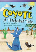 Coyote. A Trickster Tale