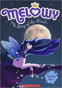 Melowy 2 : The Song Of The Moon