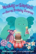 Sparks : Monkey And Elephant And A Secret Birthday Surprise