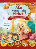 Aku Pemimpin Hebat! Stories Of Leadership For Kids