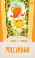 English Classics : Pollyanna