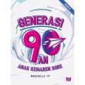 Generasi 90 An Anak Kemaren Sore (Jilid 2)