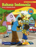 Bahasa Indonesia 3A Sd