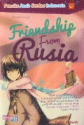 Penulis Anak Cerdas Indonesia : Friendship From Rusia