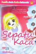 Penulis Anak Cerdas Indonesia : Sepatu Kaca