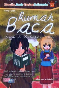 Penulis Anak Cerdas Indonesia : Rumah Baca (Rumah Bahagia Caca)