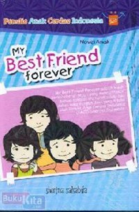 Penulis Anak Cerdas Indonesia : My Best Friend Forever