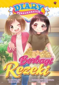 Diary Persahabatan : Berbagi Rezeki