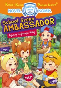 Kecil-Kecil Punya Karya : School Green Ambassador