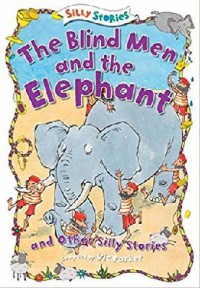 The Blind Men And The Elephant