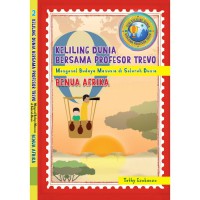 Keliling Dunia Bersama Profesor Trevo : Benua Afrika