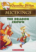 Geronimo Stilton Micekings 7 : The Dragon Crown