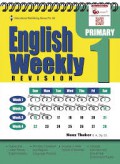 English Weekly Revision : Primary 1