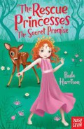 The Rescue Princesses 1 : The Secret Promise